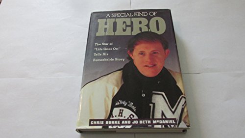 Stock image for A Special Kind of Hero: Chris Burke's Own Story for sale by The Yard Sale Store