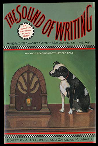 Imagen de archivo de The Sound of Writing: America's Short Story Magazine of the Air a la venta por gearbooks