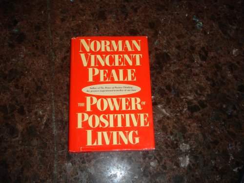Imagen de archivo de The Power of Positive Living a la venta por Better World Books