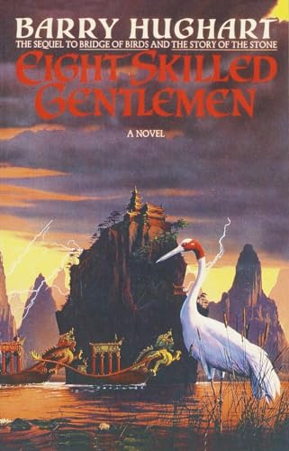 Stock image for Eight Skilled Gentlemen: A Novel (The Chronicles of Master Li and Number Ten Ox) for sale by ZBK Books