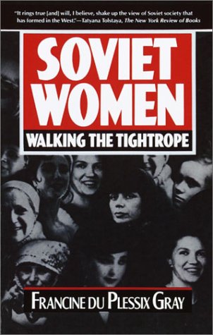 9780385417334: Soviet Women: Walking the Tightrope