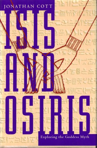 Isis and Osiris (9780385417976) by Cott, Jonathan