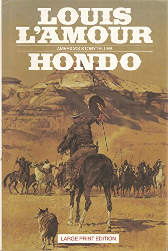 Imagen de archivo de Hondo (Bantam/Doubleday/delacorte Press Large Print Collection) a la venta por SecondSale