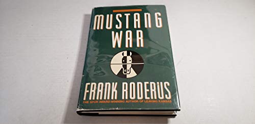 Stock image for Mustang War for sale by B-Line Books