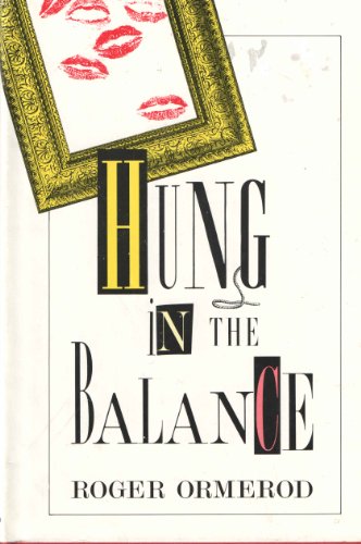 9780385418621: HUNG IN THE BALANCE