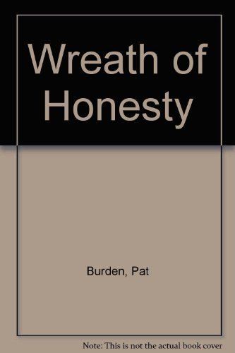 Imagen de archivo de Wreath of Honesty a la venta por Better World Books