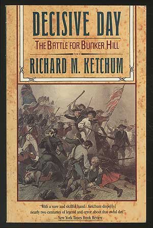 Beispielbild fr Decisive Day: The Battle for Bunker Hill zum Verkauf von SecondSale