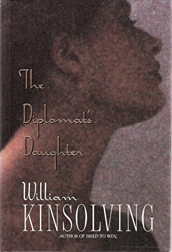 Imagen de archivo de The Diplomat's Daughter a la venta por Granada Bookstore,            IOBA