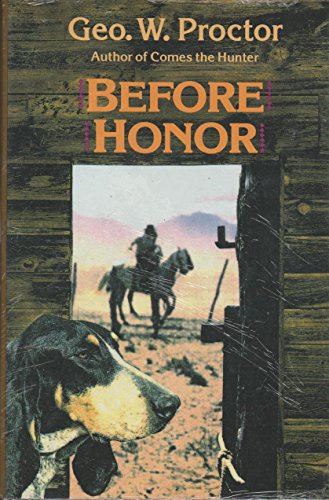 Beispielbild fr Before Honor zum Verkauf von Better World Books: West