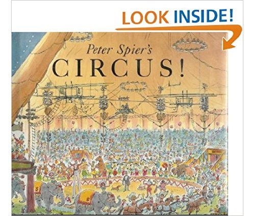 Beispielbild fr Peter Spier's Circus zum Verkauf von More Than Words