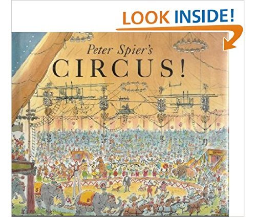 Stock image for Peter Spier's Circus for sale by ThriftBooks-Dallas