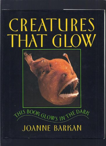 Imagen de archivo de Creatures That Glow a la venta por Better World Books