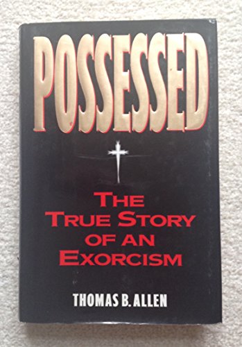 9780385420341: Possessed: The True Story of an Exorcism