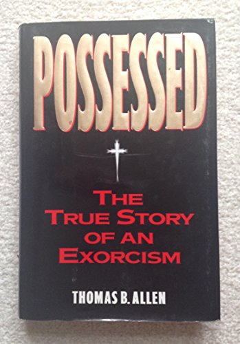 Stock image for Possessed : The True Story of an Exorcism for sale by Better World Books