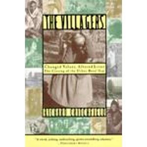 Beispielbild fr Villagers: Changed Values, Altered Lives: The Closing of the Urban-Rural Gap zum Verkauf von The Book Cellar, LLC