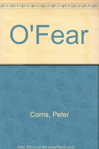 Imagen de archivo de O'Fear a la venta por Better World Books