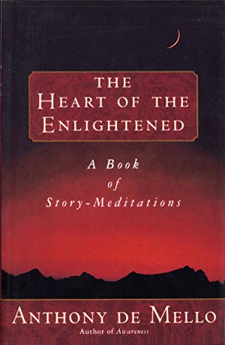 Stock image for Heart of the Enlightened: A Book of Story Meditations for sale by Jenson Books Inc
