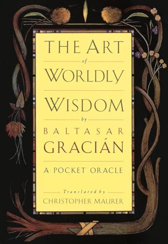 Stock image for The Art of Worldly Wisdom: A Pocket Oracle for sale by ZBK Books