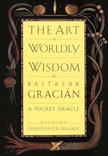 9780385421317: The Art of Worldly Wisdom: A Pocket Oracle