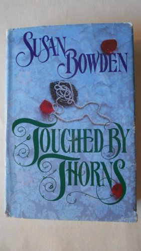 Stock image for Touched by Thorns for sale by NWJbooks