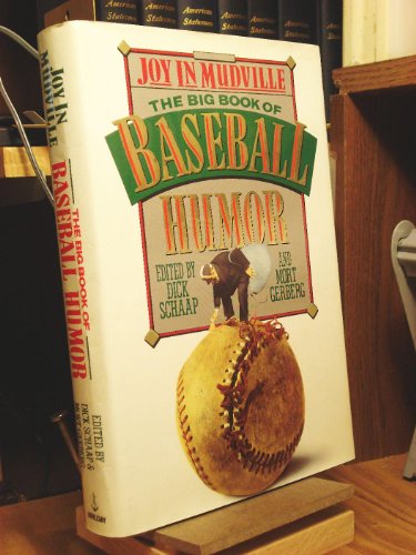 Imagen de archivo de Joy in Mudville: The Big Book of Baseball Humor a la venta por More Than Words