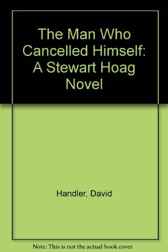 Stock image for The Man Who Cancelled Himself for sale by Jenson Books Inc