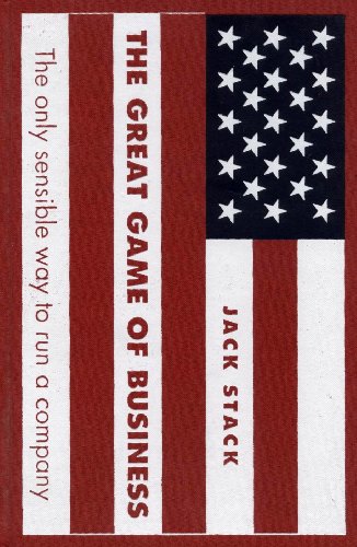 9780385422307: The Great Game of Business: The Only Sensible Way to Run a Company