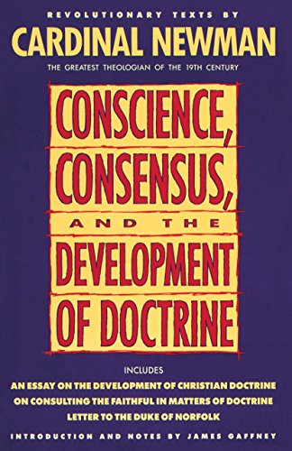 Imagen de archivo de Conscience, Consensus, and the Development of Doctrine a la venta por ThriftBooks-Dallas