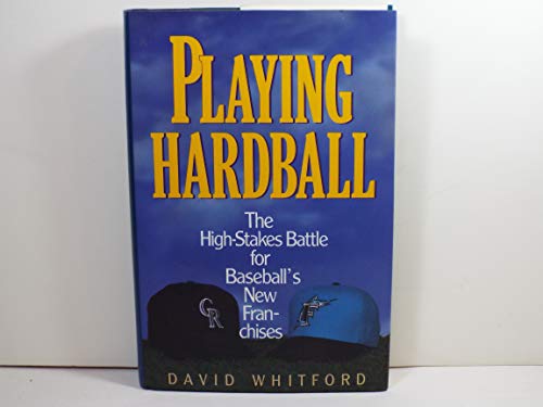 9780385422826: Playing Hardball