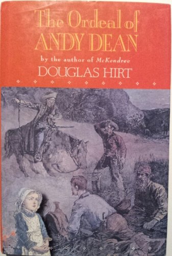 The Ordeal of Andy Dean