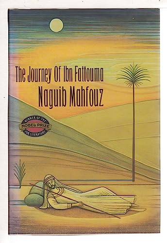 Imagen de archivo de The Journey of Ibn Fattouma a la venta por ThriftBooks-Atlanta