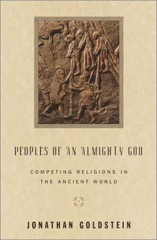 9780385423472: Peoples of an Almighty God: Competing Religions in the Ancient World (Anchor Bible Reference Library)