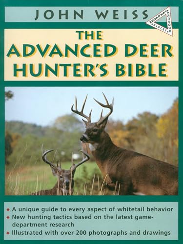 Stock image for The Advanced Deerhunter's Bible for sale by Browse Awhile Books