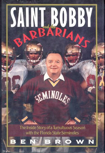 Stock image for Saint Bobby and the Barbarians for sale by Reliant Bookstore