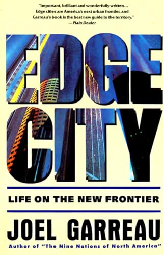 Stock image for Edge City: Life on the New Frontier (Anchor Books) for sale by Orion Tech