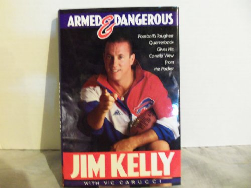 Armed & Dangerous (9780385424516) by Kelly, Jim