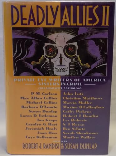 Beispielbild fr Deadly Allies II : Private Eye Writers of America-Sisters in Crime Collaborative Anthology zum Verkauf von Better World Books