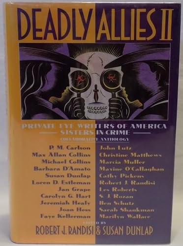 Stock image for Deadly Allies II : Private Eye Writers of America-Sisters in Crime Collaborative Anthology for sale by Better World Books