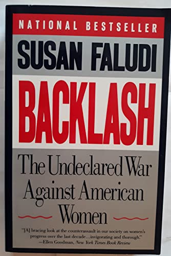 Imagen de archivo de Backlash: The Undeclared War Against American Women a la venta por Acme Books