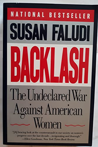 Stock image for Backlash: The Undeclared War Against American Women for sale by Acme Books