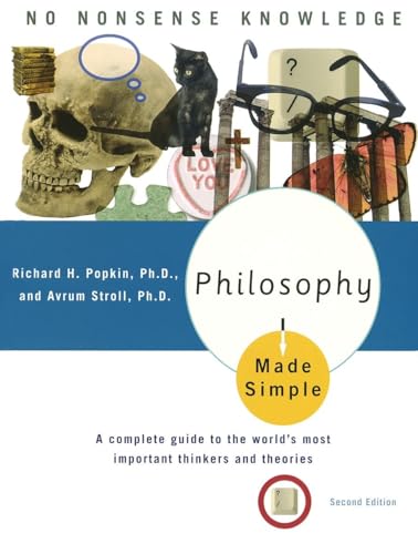 Beispielbild fr Philosophy Made Simple: A Complete Guide to the World's Most Important Thinkers and Theories zum Verkauf von ZBK Books