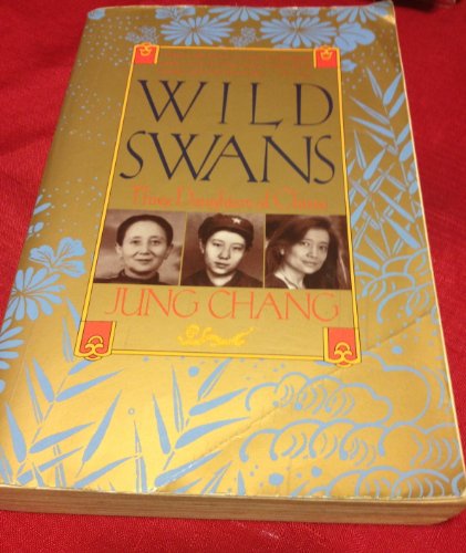 Imagen de archivo de Wild Swans: Three Daughters of China a la venta por SecondSale