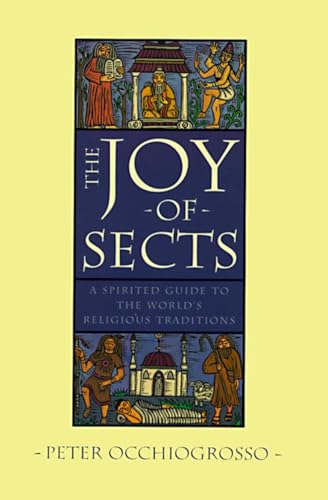 Beispielbild fr The Joy of Sects zum Verkauf von SecondSale