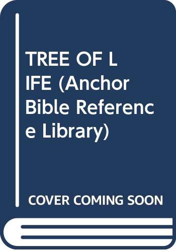 Beispielbild fr Tree of Life : An Exploration of Biblical Wisdom Literature zum Verkauf von Better World Books
