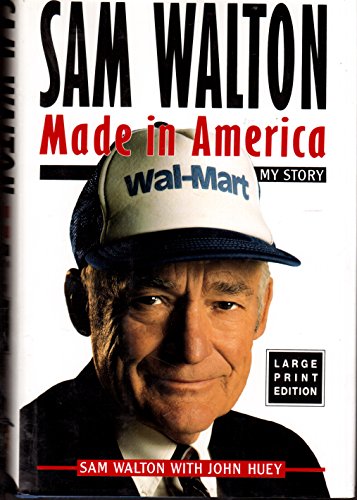 Stock image for Sam Walton: Made in America : My Story for sale by Better World Books
