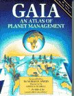 Imagen de archivo de Gaia: An Atlas of Planet Management a la venta por Half Price Books Inc.