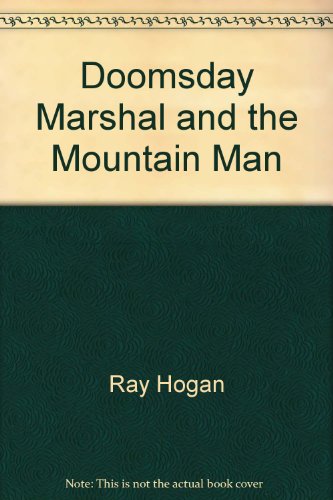 9780385460842: Doomsday Marshal and the Mountain Man