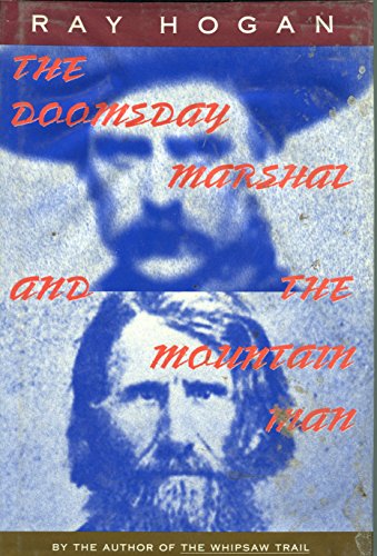 Beispielbild fr DOOMSDAY MARSHAL AND THE MOUNTAIN MAN, (A Double D Western) zum Verkauf von Books From California