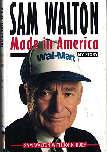 9780385468473: Sam Walton: Made in America: My Story