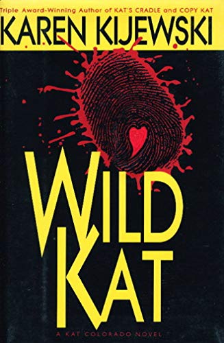 Stock image for Wild Kat for sale by Your Online Bookstore